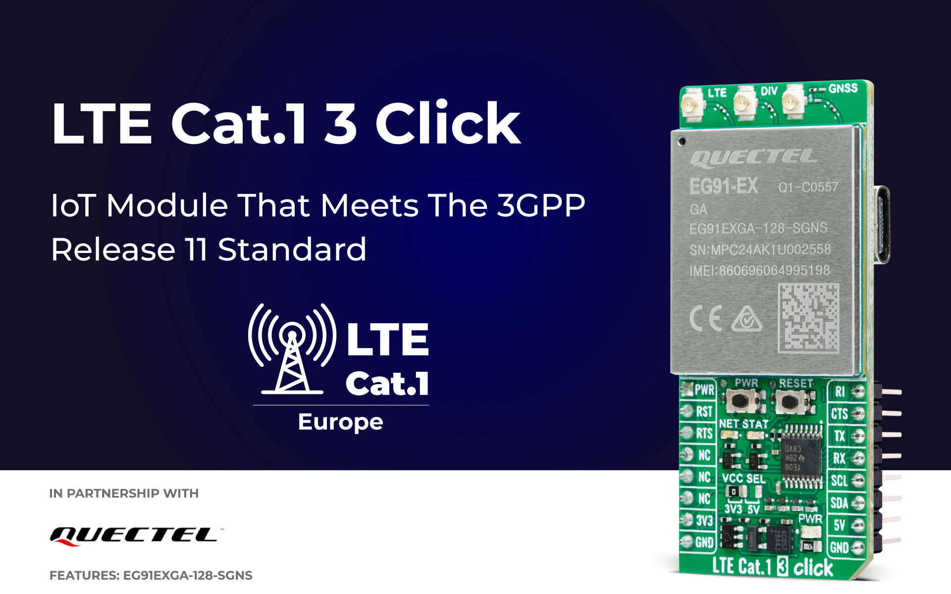 LTE Cat.1 3 Click featuring LTE Cat 1 IoT module that meets the 3GPP ...