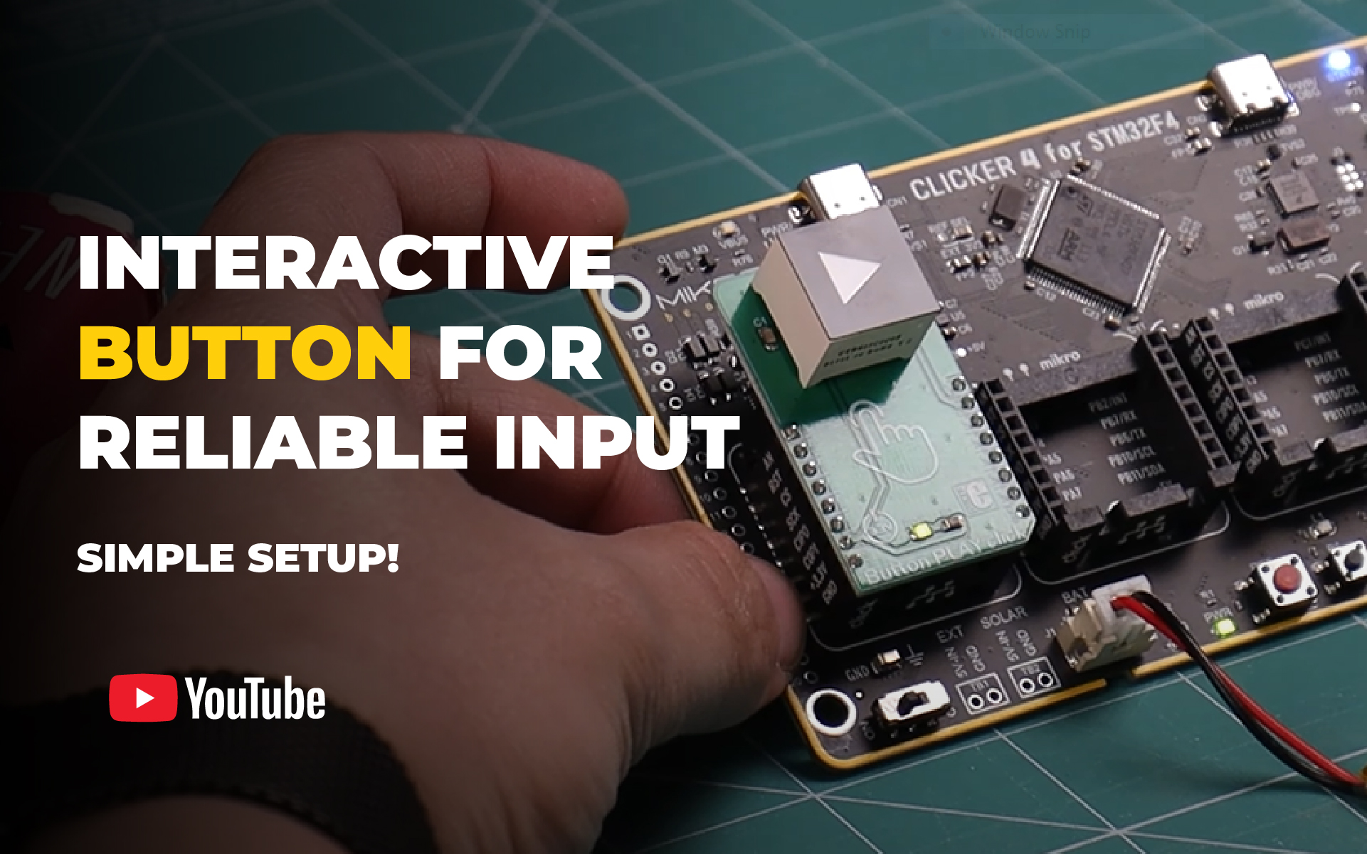 Smart Button Prototype Building a Handy Touch Button! | DIY Embedded Prototype - MIKROE