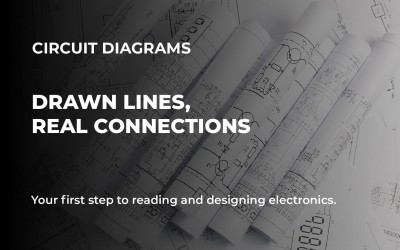 How to Read Circuit Diagrams: A Beginner&rsquo;s Guide to Electronics