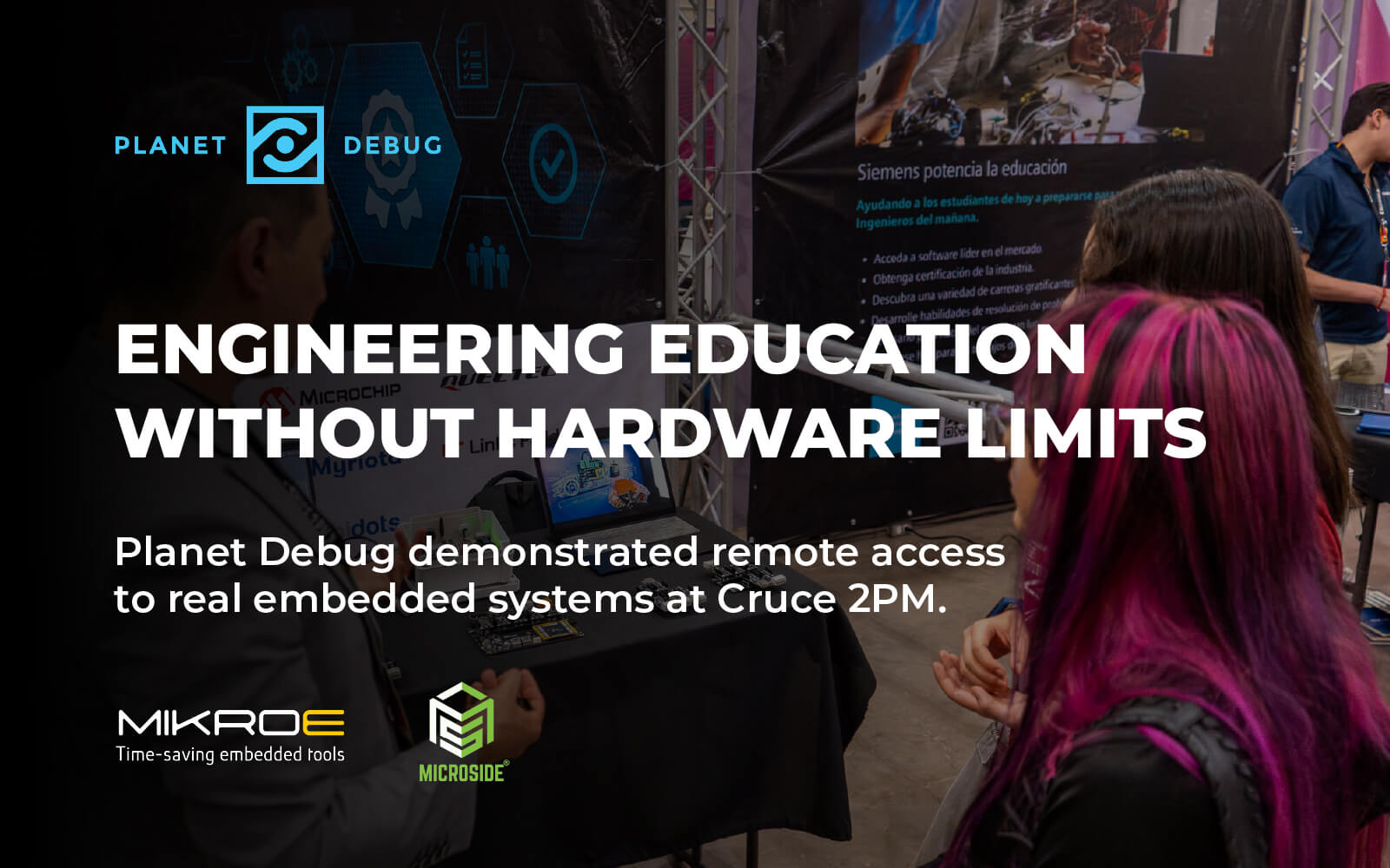 Embedded Engineering Education with Planet Debug at Cruce 2PM