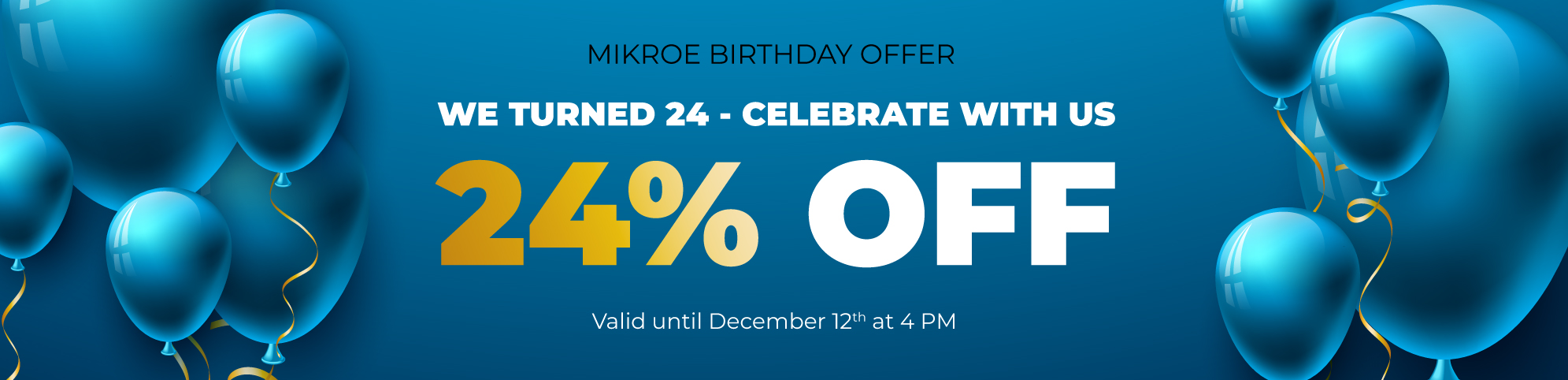 24th B-day Offer
